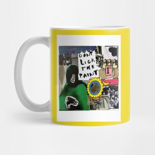 Don’t Lick The Paint Mug